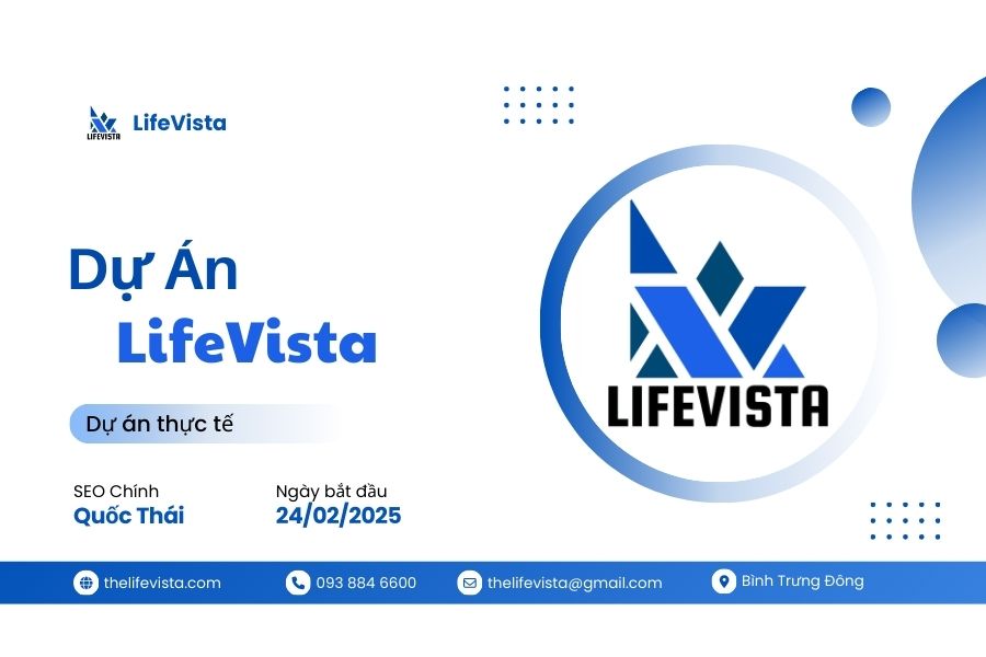 Dự án LifeVista Dự án LifeVista - một rogn các dự án nổi bật mà đích thân tôi trực tiếp làm